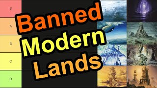 Banned Modern Lands Tier List