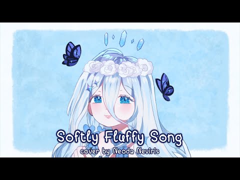 ClorenThia - เพลงนุ่มๆ | Cover by Neoda Neviris