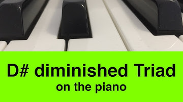 D# Diminished Triad (D#dim) | Piano And Music Theory Tutorial✨
