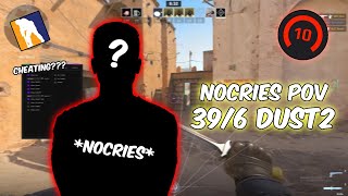 Is nocries CHEATING in CS2?!? CS2 POV nocries (39/6) (dust2) | Counter-Strike 2 Faceit