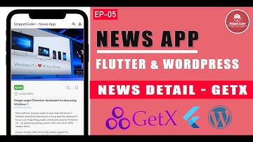 Flutter News Application using GetX and WordPress Custom API - EP 05 - News Detail GetX Integration