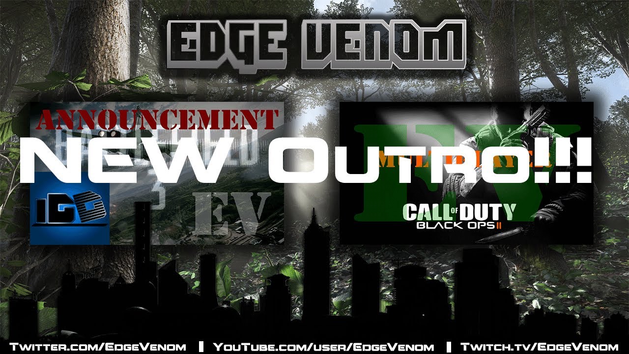 NEW OUTRO!!!