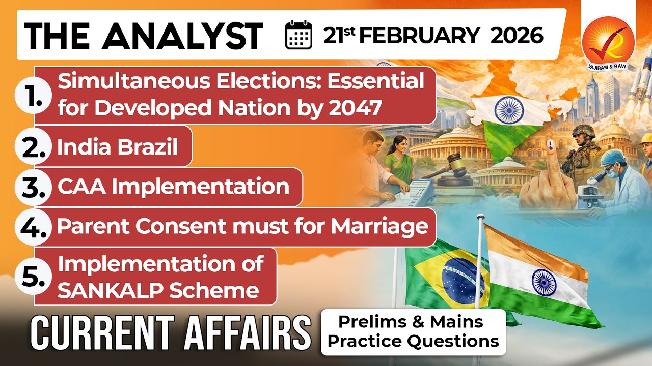 Current Affairs Today 21February 2026  UPSC Daily Current Affairs I The Hindu Analysis I The Analyst