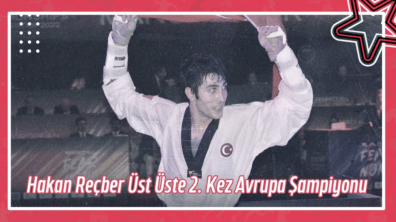 Hakan Reçber Üst Üste 2. Kez Avrupa Şampiyonu! | 2022 Avrupa Tekvando Şampiyonası
