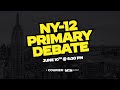 NY-12 Primary Debate
