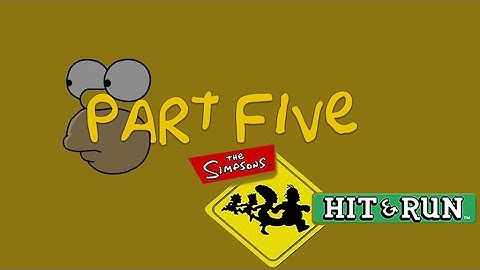 The Simpsons  Hit and Run   Part 5