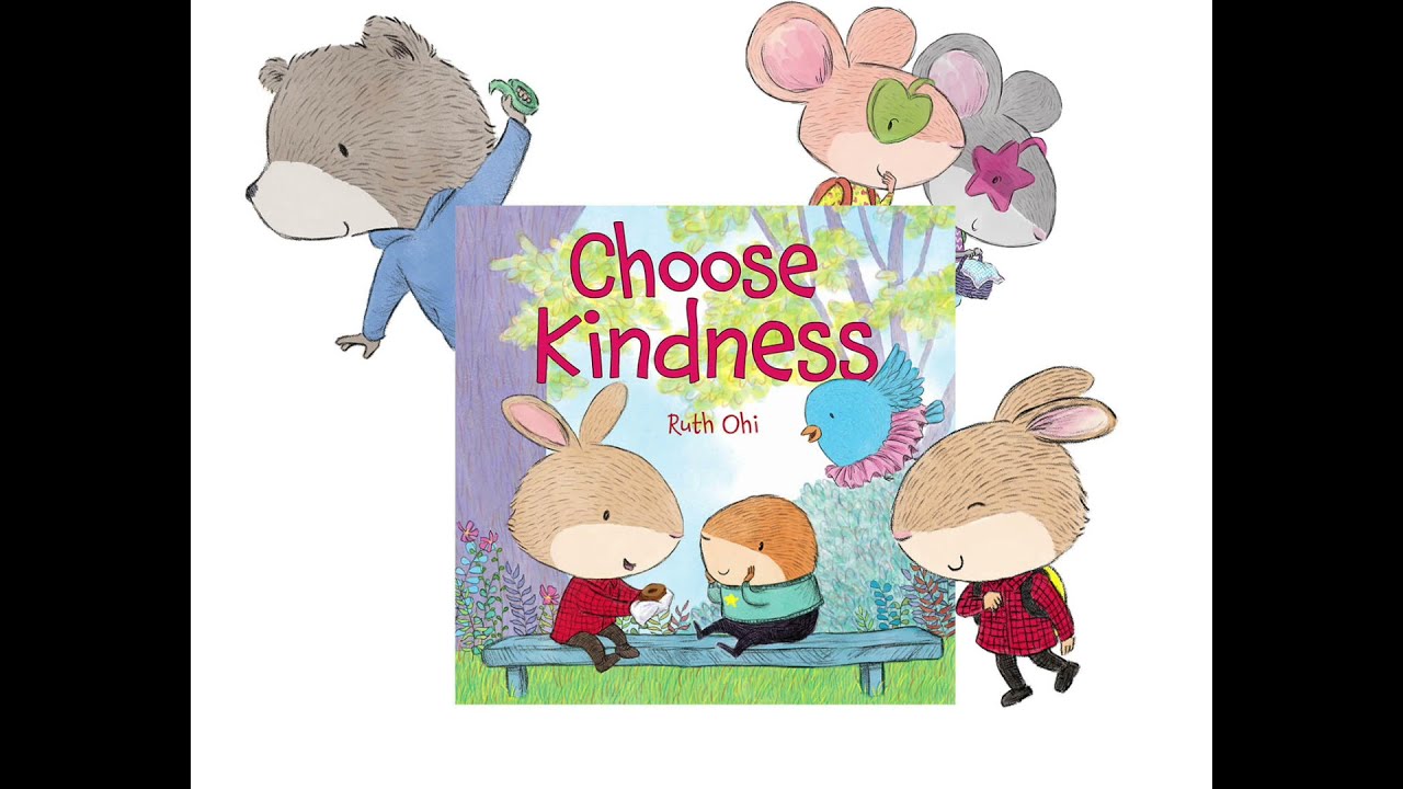 CHOOSE KINDNESS BOOK TRAILER RUTH OHI