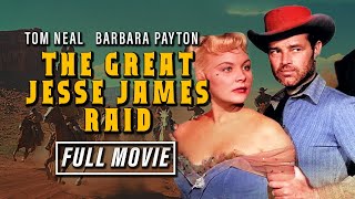 The Great Jesse James Raid