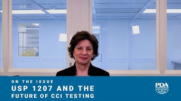 USP 1207 and the Future of CCI Testing