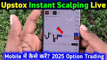Upstox Chart: Instant Option Scalping Demo🔥| Option Trading on Chart in Mobile Live 2025 | Upstox