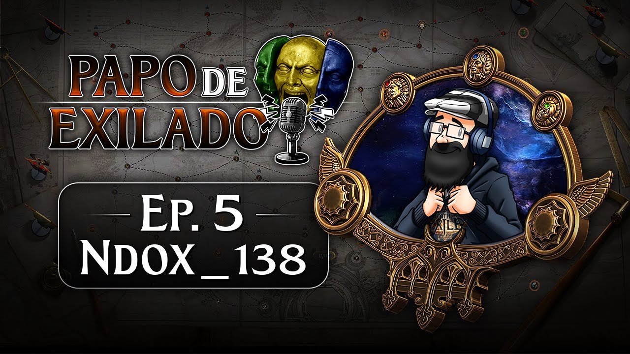 Papo de Exilado - Ep. 5 - Ndox_138