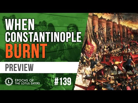 Epochs Preview #139 - The Fourth Crusade