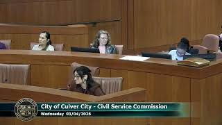 City of Culver City - Civil Service Commission Meeting - 03/4/2026