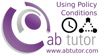 Setting policy conditions in AB Tutor