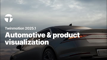 What’s New for Automotive and Product Visualization in Twinmotion 2025.1