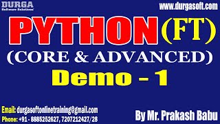 PYTHON (Fast Track) tutorials || Demo - 1 || by Mr. Prakash Babu On 07-11-2022 @3PM IST