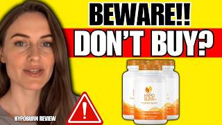 HYPOBURN REVIEW ((❌SCAM OR LEGIT?✅)) Hypoburn Reviews -Hypoburn Work? Hypoburn + - Hypoburn Amazon