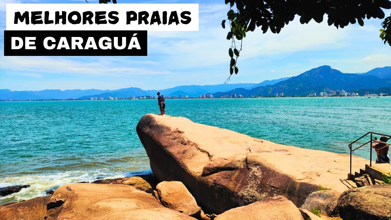 As MELHORES PRAIAS de CARAGUATATUBA | LITORAL NORTE DE SÃO PAULO