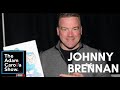 Johnny Brennan - The Adam Carolla Show