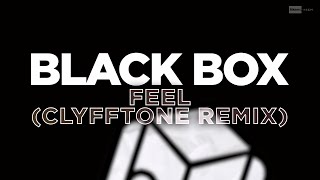 Black Box - Feel (CLYFFTONE Remix) | #FutureHouse