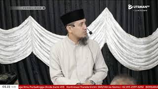 LIVE Hati Ukhrowi Dan Duniawi - Ustadz Abdullah Zaen, Lc. M.A.