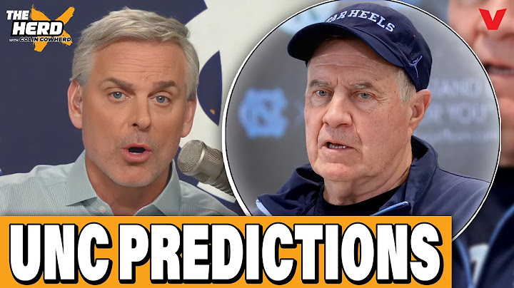 Colin Cowherd's PREDICTIONS for Bill Belichick & UNC in first college football season | THE HERD
