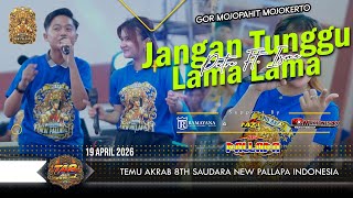 Jangan Tunggu Lama Lama  New Pallapa  Temu Akrab Snp Ke 8 Gor Majapahit Mojokerto
