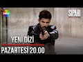 Sipahi | YENİ DİZİ | 12 Aralık Pazartesi Show TV'de başlıyor!