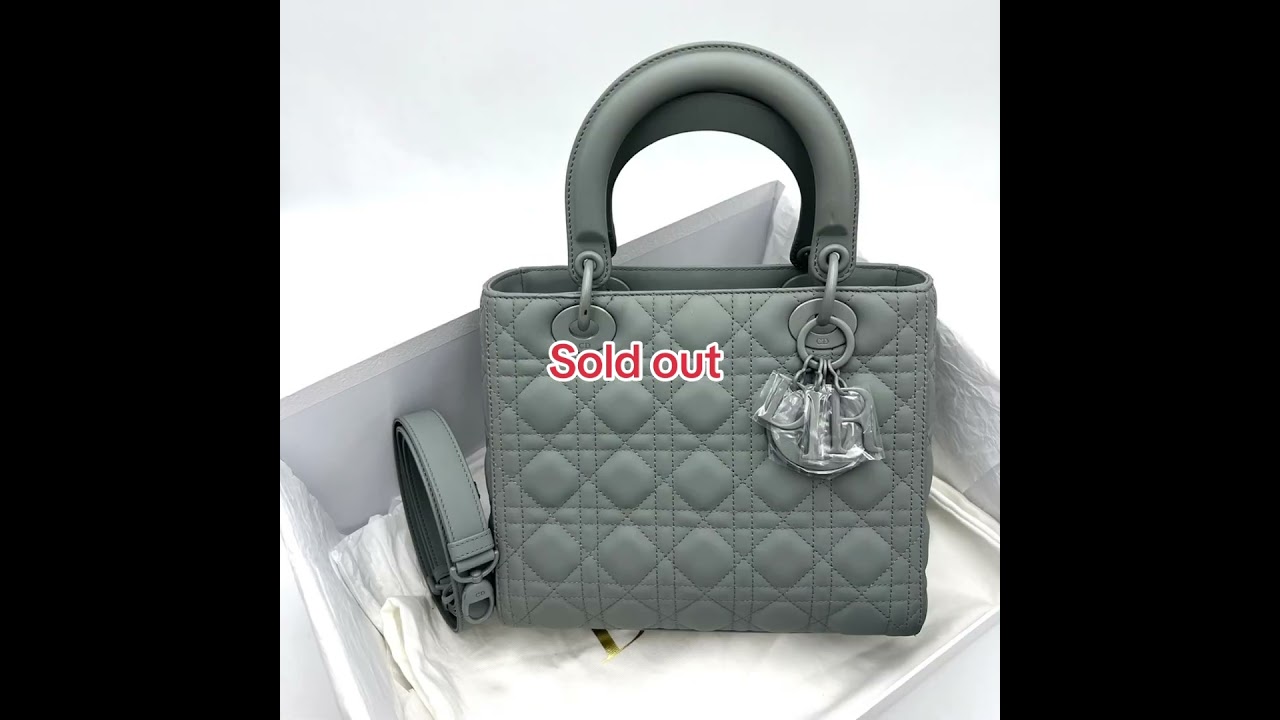 Lady Dior bag sold out 