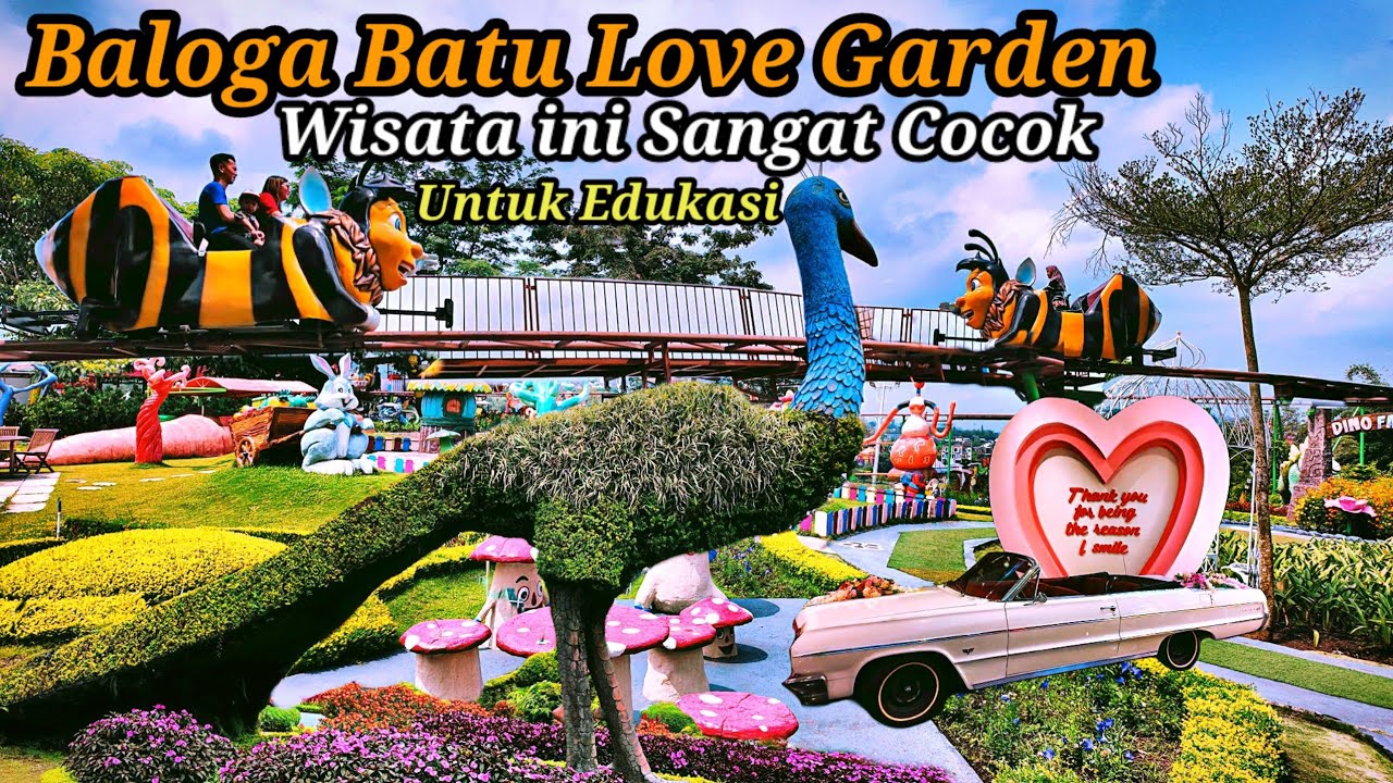 Full Review Baloga Batu Love Garden Wisata Edukasi