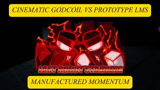 Cinematic GODCOIL CRASH DUMMY Vs Prototype LMS  (Pwned by 14:00)