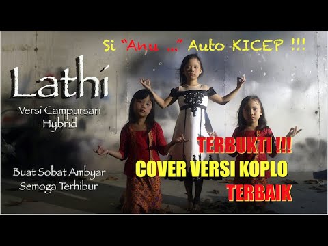 Lathi - Weird Genius Cover versi Koplo Hybrid