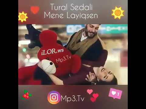 Tural sədalı-sevdiyim insansan