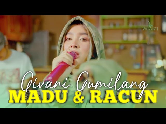 GIVANI GUMILANG - MADU & RACUN Feat.Wiaifi Music (Live Cover) SkaKoplo Version class=