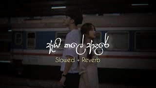     Ai Kale Adare  Slowed  Reverb 