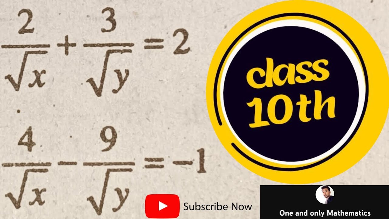 2/√x + 3/√y = 2, 4/√x - 9/√y = - 1 || Pair of linear equations in two ...