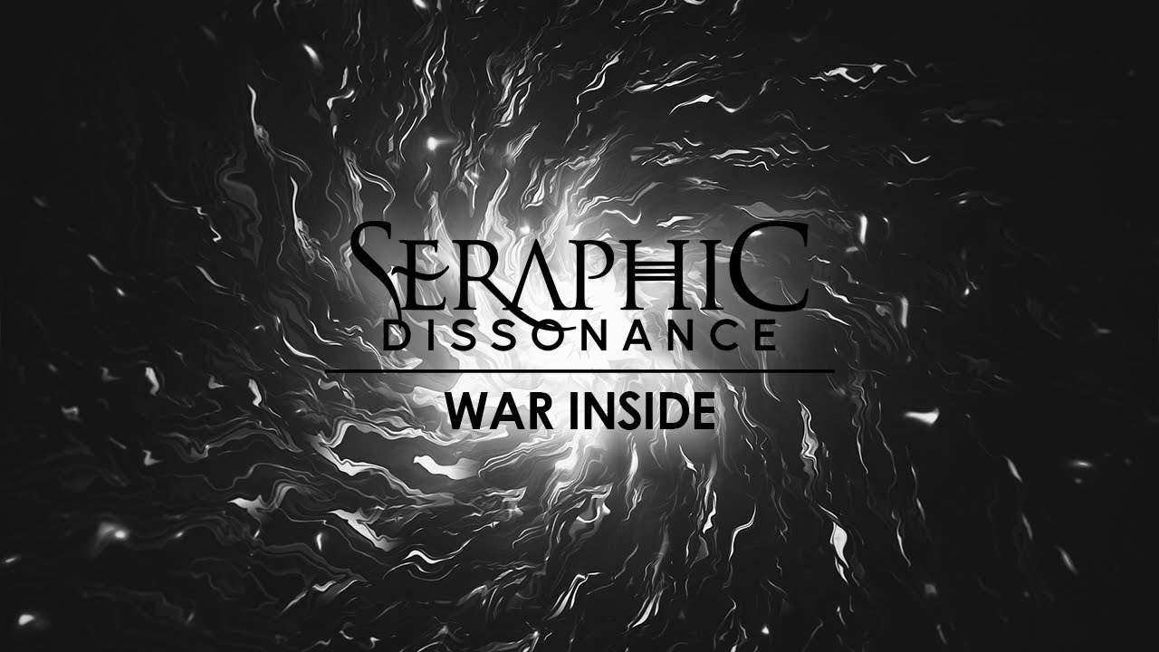 Seraphic Dissonance - War Inside (Official Lyric Video)