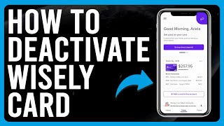 How To Deactivate Wisely Card (How To Cancel Wisely Card)