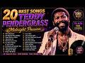 Teddy Pendergrass Greatest Hits 🌙 Midnight Passion 20 Best Soul Songs