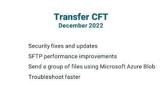 What’s new in Axway Transfer CFT | December 2022