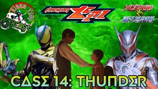 Rider Time Podcast: Kamen Rider Zeztz Episode 14: Case 14: Thunder