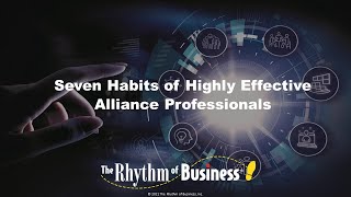 Seven Habits of Highly Effective Alliance Professionals