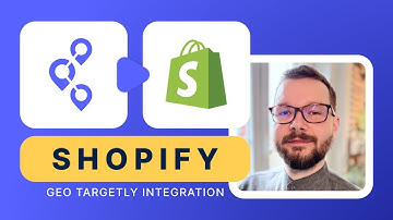 Shopify Integration Tutorial | Geo Targetly