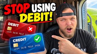 Truck Drivers: STOP Using Debit Cards! Here's Why…