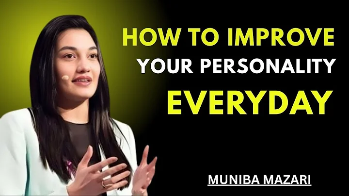 Daily Tips to Improve Your Personality and Confidence    muniba mazari best speech