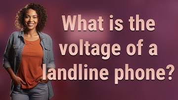 What is the voltage of a landline phone?