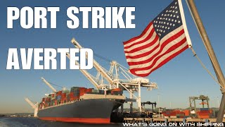 No Us Eastgulf Coast Port Strike Ila Usmx Have A Tentative Deal Both Sides Need To Vote On It
