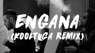 CLASSE CRUA - ENGANA (Kooltuga Remix)