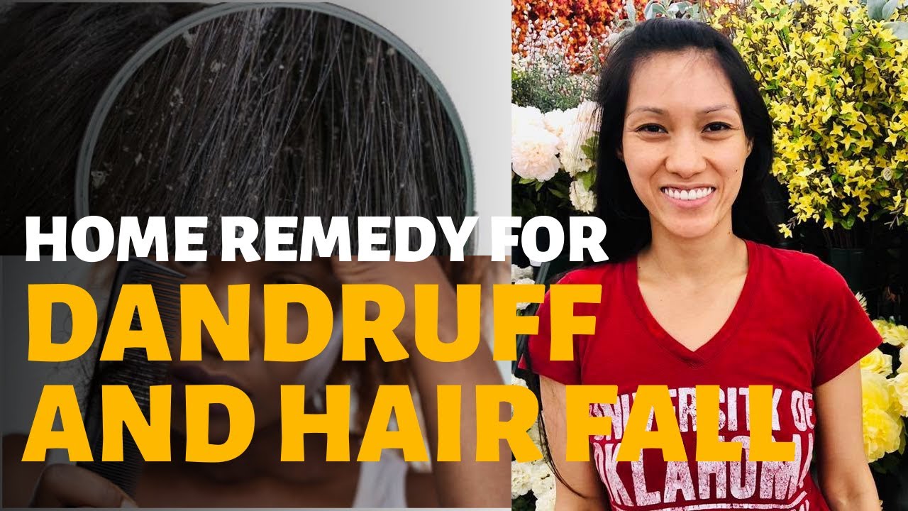 HOME REMEDIES FOR HAIR FALL AND DANDRUFF YouTube