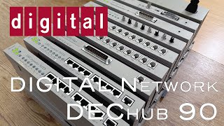 The DEChub 90 and DESTA - DEC (Digital) Network Equipment (Part I)